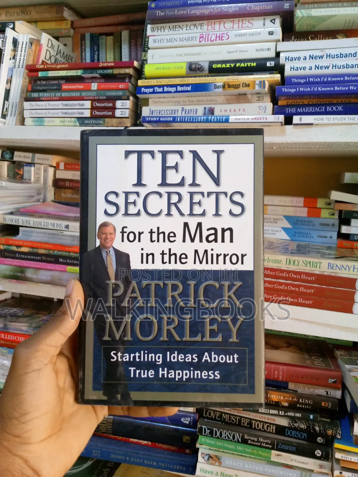 Ten Secrets for the Man in the Mirror.