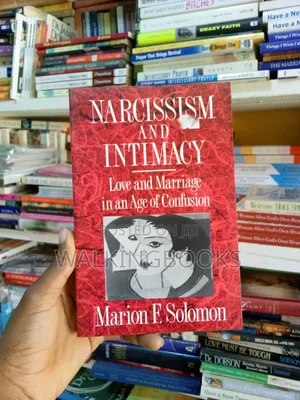 Narcissism and Intimacy