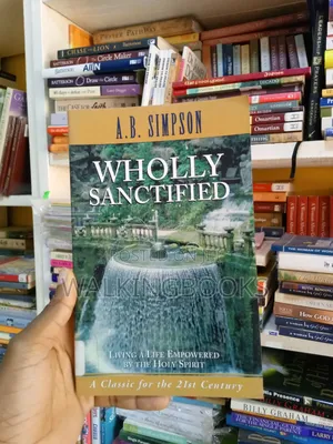 Wholly Sanctified