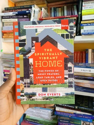 The Spiritually Vibrant Home