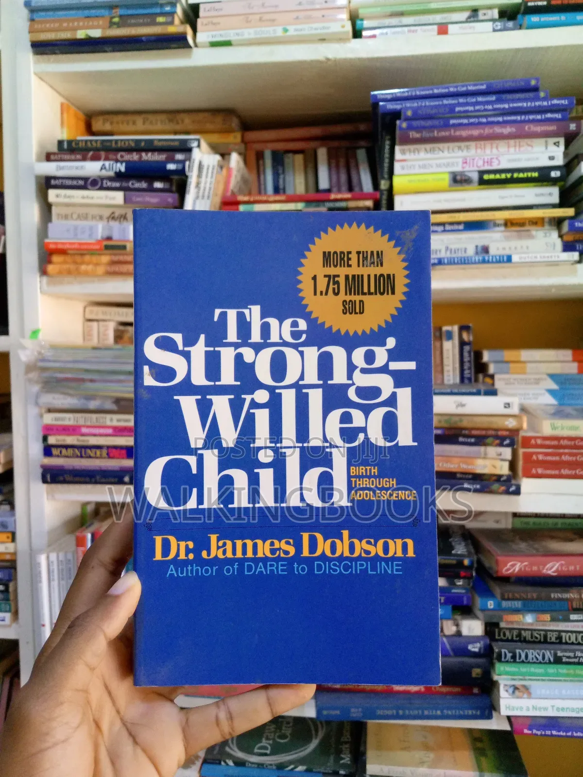 The Strong-Willed Child