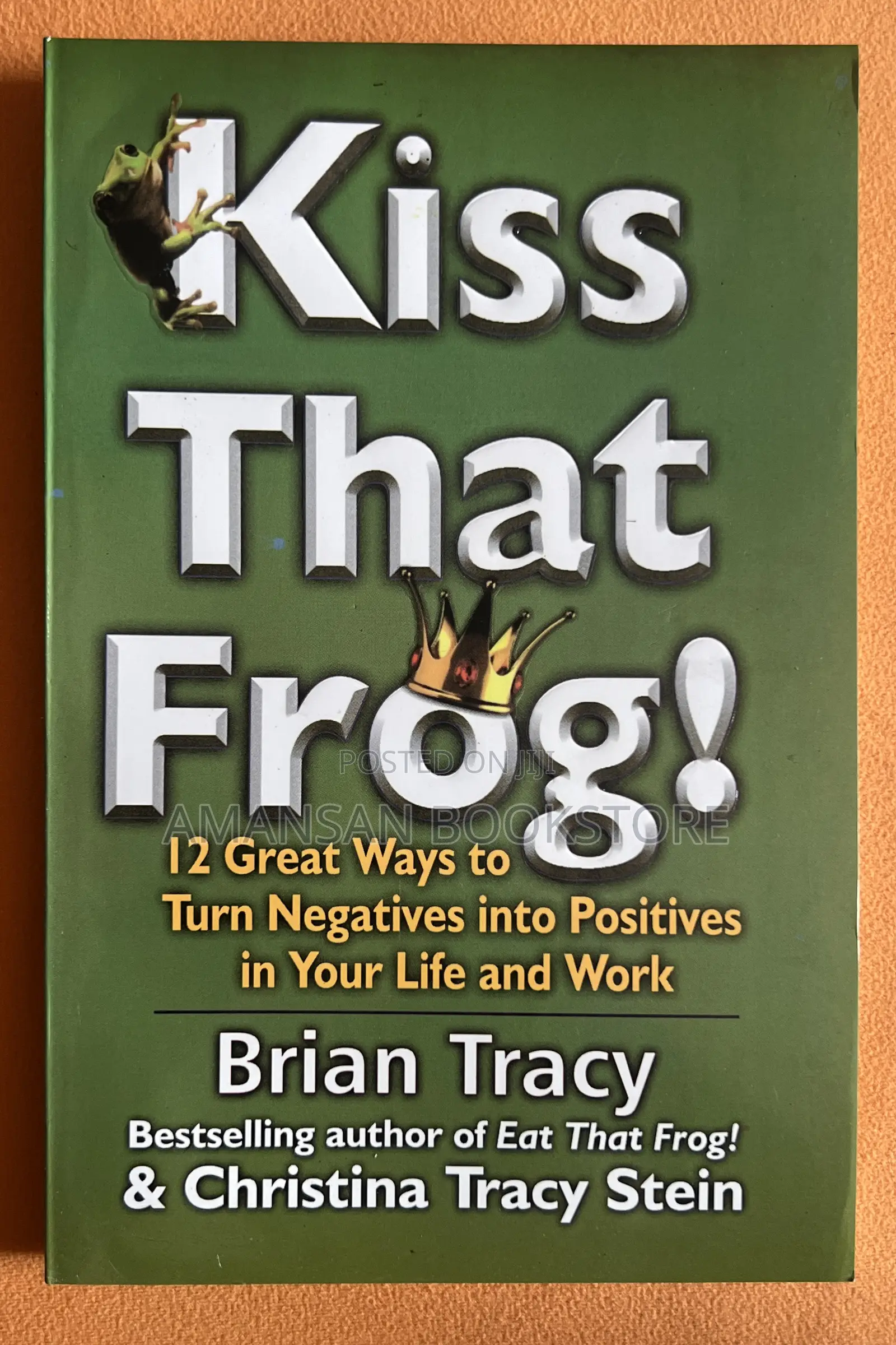Kiss That Frog