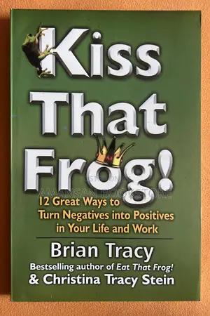 Kiss That Frog