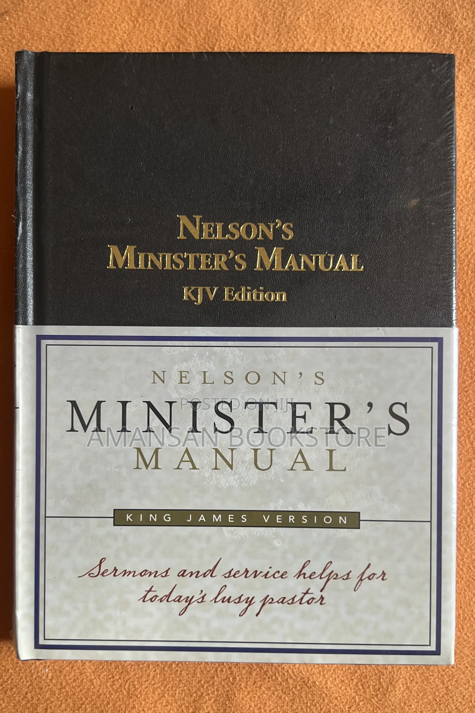 Nelson's Minister's Manual KJV Edition