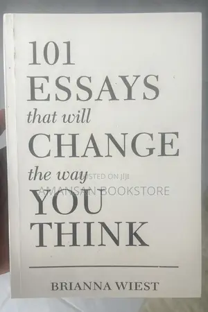 101 Essays That Will Change the Way You Think