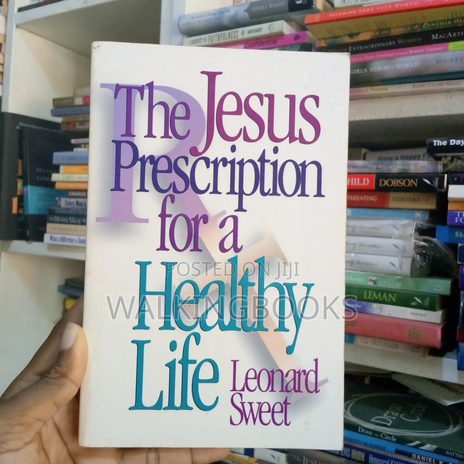 The Jesus Prescription for a Healthy Life.
