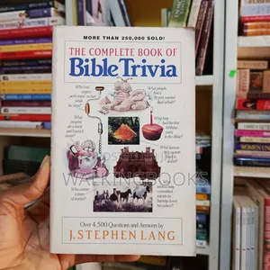 The Complete Book of Bible Trivia