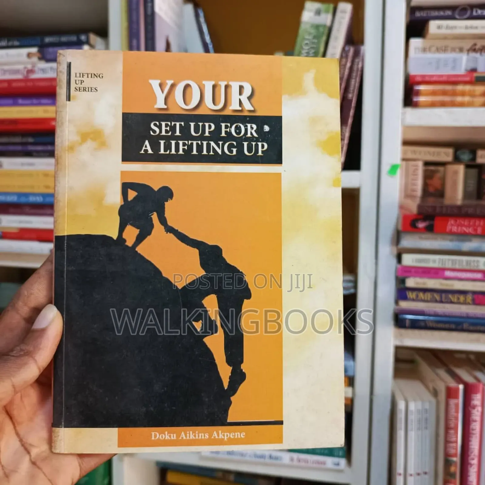 Your Set Up for a Lifting Up