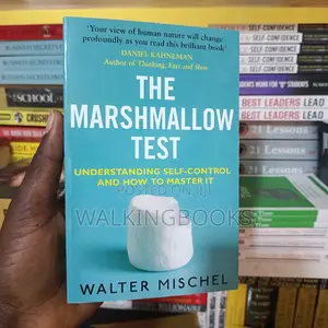 The Marshmallow Test: Mastering Self-Control
