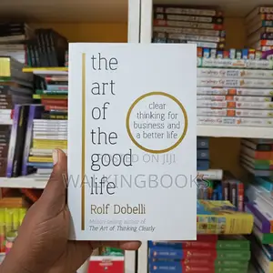 The Art of the Good Life: