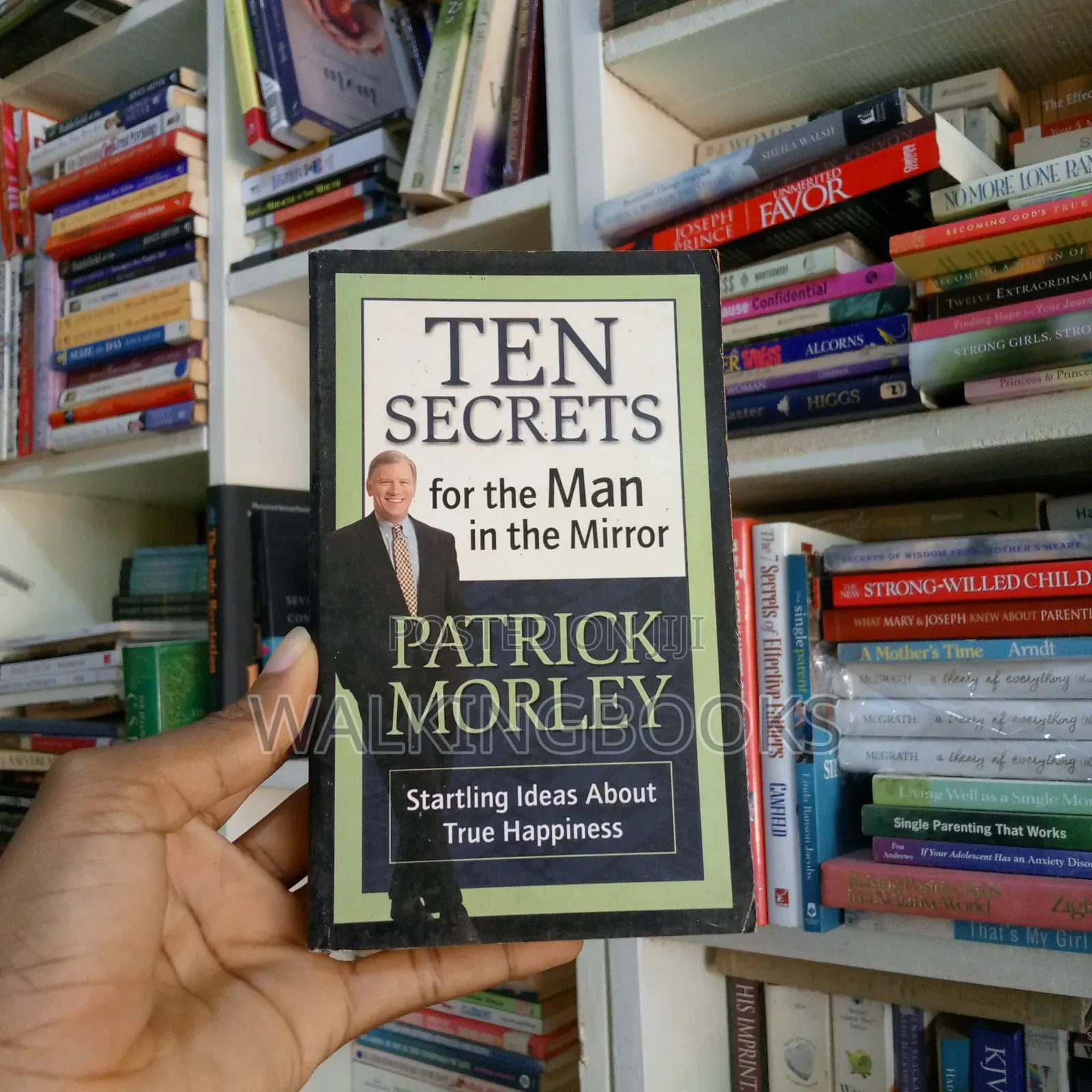 Ten Secrets for the Man in the Mirror