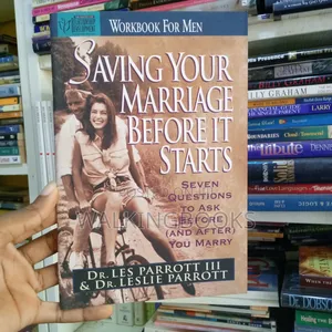 Saving Your Marriage Before It Starts- Workbook Form Men