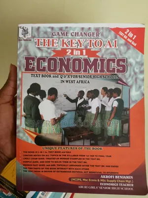 The Key to A1 Economics Text Book for SHS