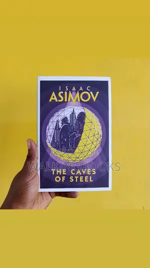 The Caves of Steel Novel by Isaac Asimov