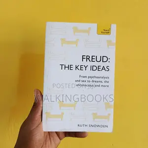 Freud - The Key Ideas
Book by Ruth Snowden