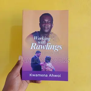 Working With Rawlings
Book by Kwamena Ahwoi