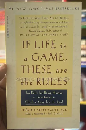 If Life Is a Game These Are the Rules