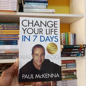 Change Your Life in 7 Days