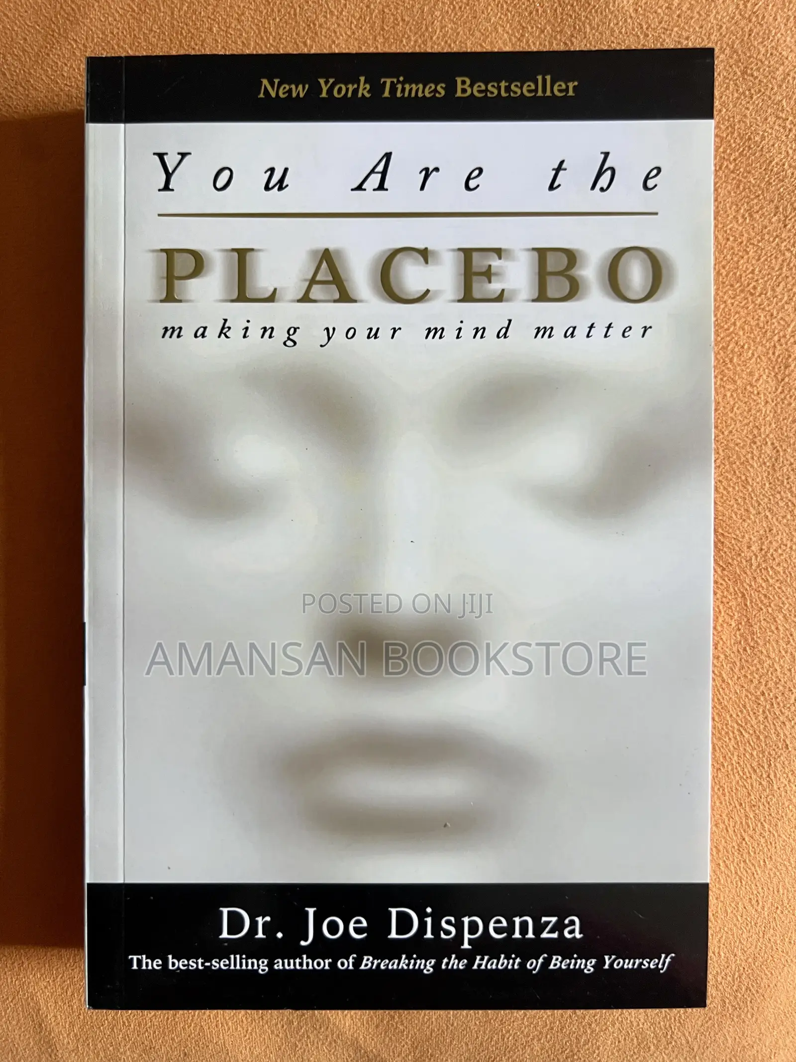 You Are the Placebo