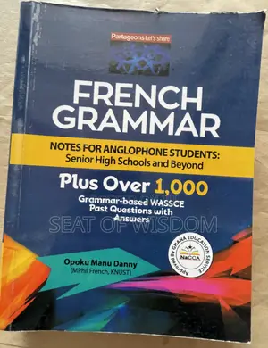 French Grammar for Senior High Schools and Beyond
