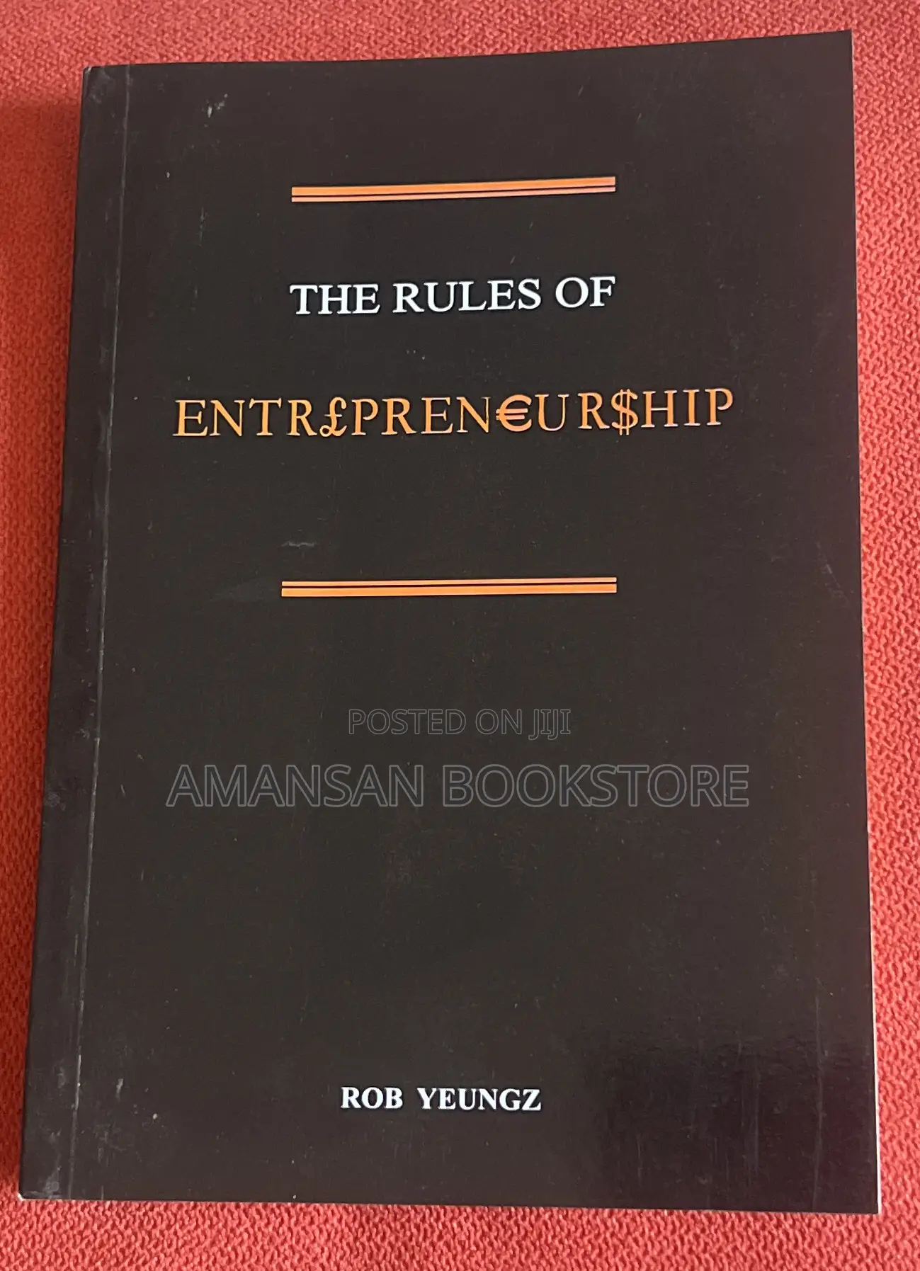 The Rules of Entrepreneurship