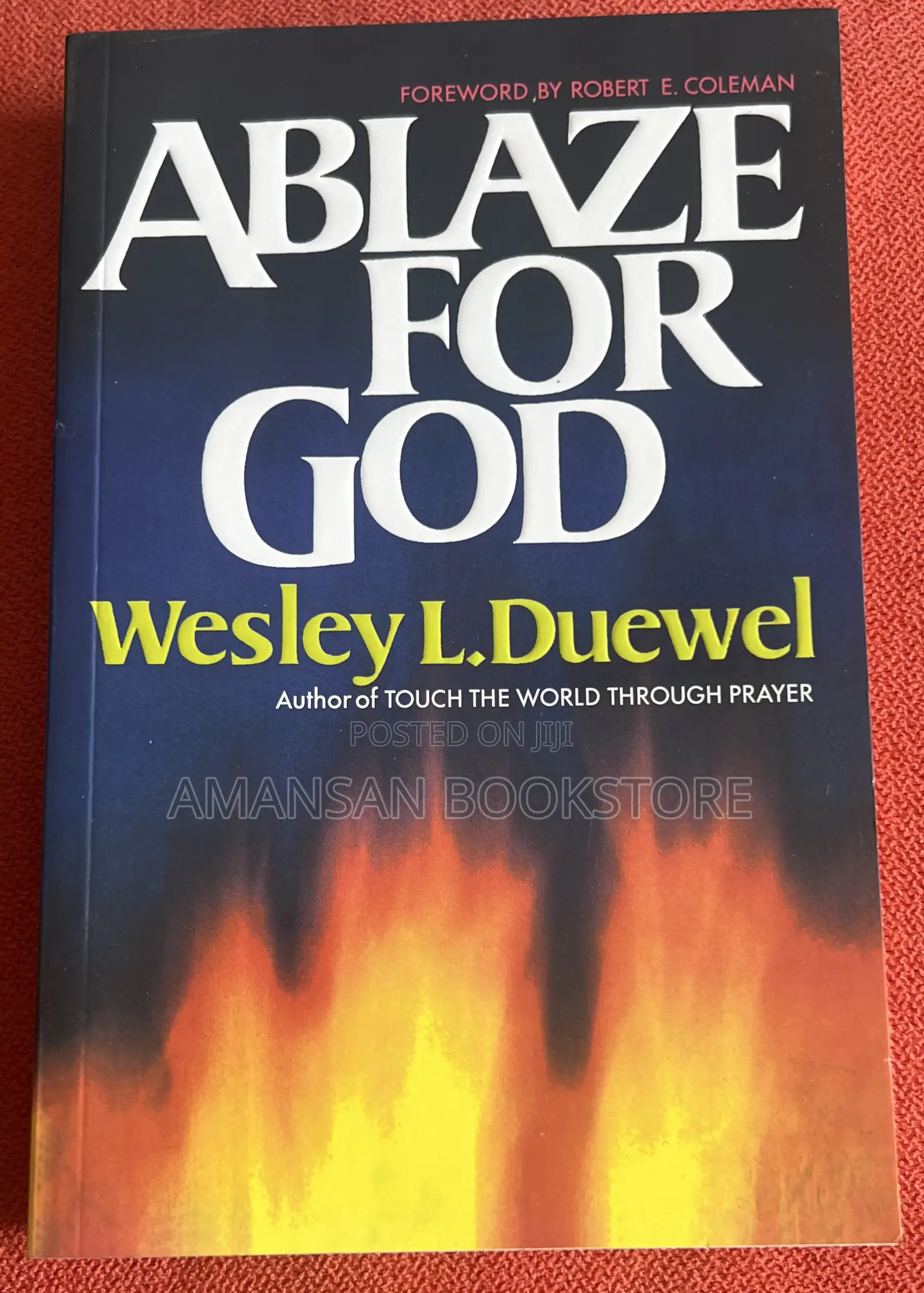 Ablaze for God