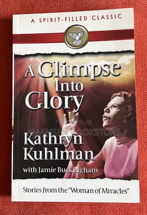 A Climpse Into Glory