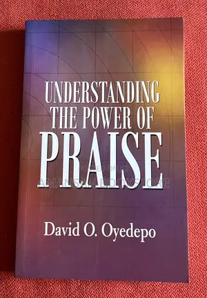 Understanding the Power of Praise