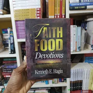 Faith Food Devotions -Kenneth Hagin
