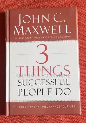 3 Things Successful People Do