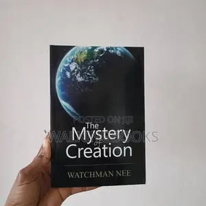The Mystery of Creation
