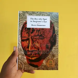 The Boy Who Spat in Sargrenti's Eye