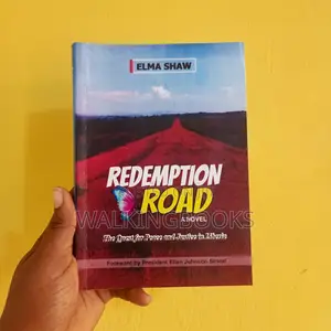 Redemption Road: The Quest for Peace and Justice in Liberia