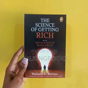 The Science of Getting Rich-Wallace D. Wattles