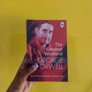 The Greatest Works of George Orwell