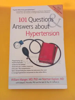 101 Questions And Answers About Hypertension