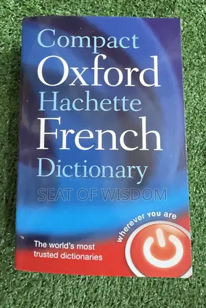 Oxford Hachette French Dictionary