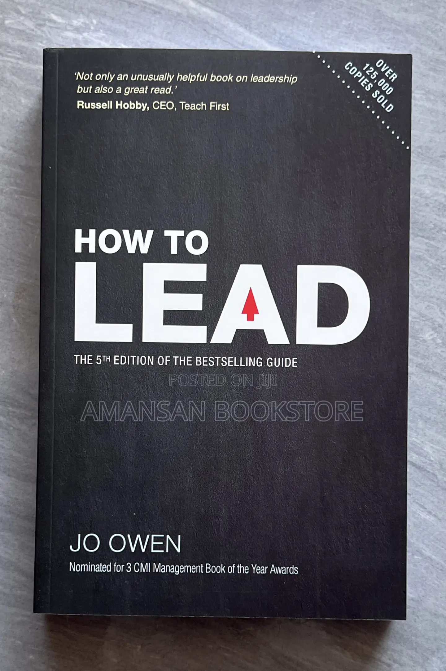 How to Lead by Jo Owen