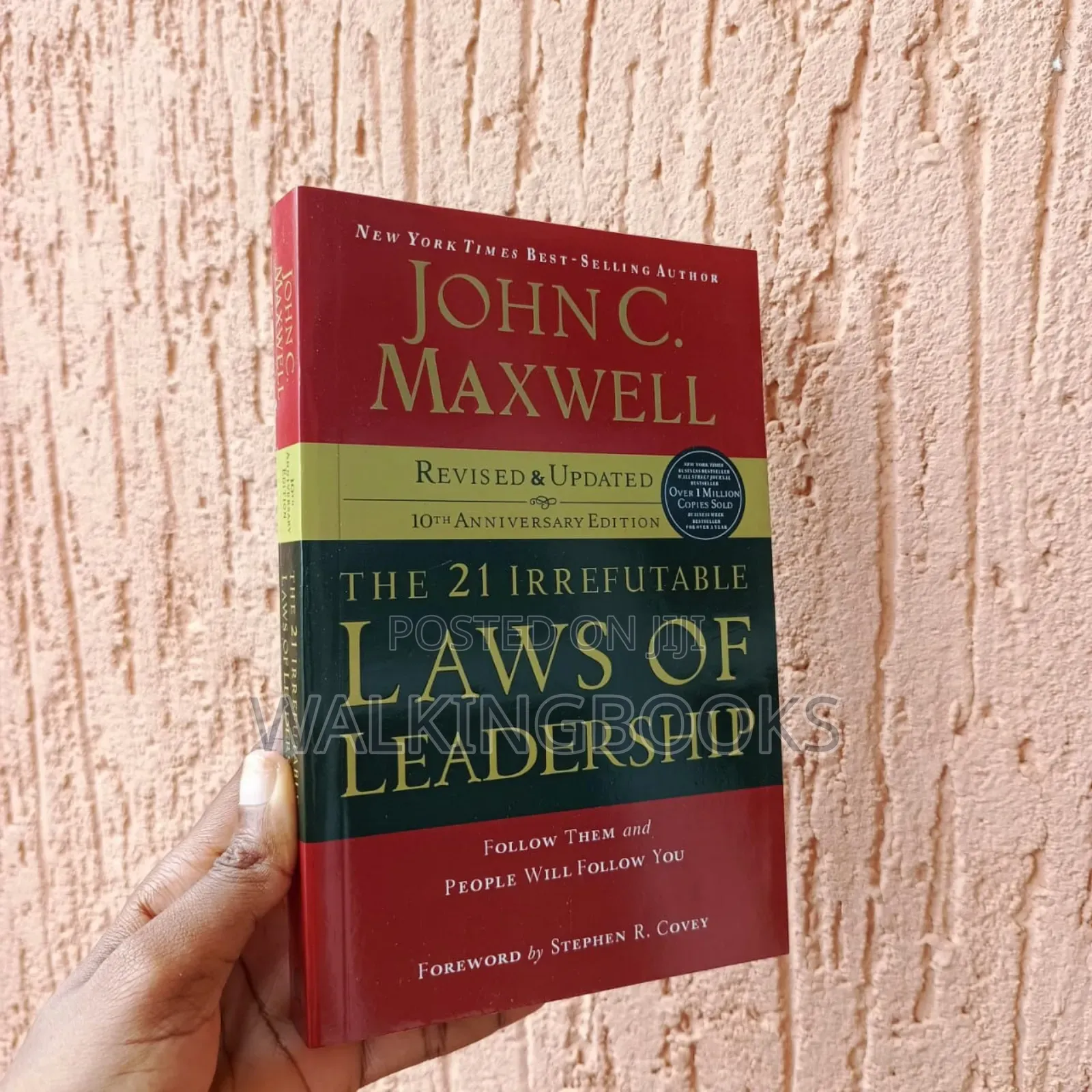 The 21 Irrefutable Laws Of Leadership