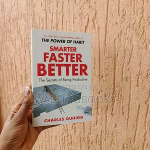Smarter Faster Better:The Secrets of Being Productive.