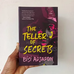 The Teller of Secrets - Bisi Adjapon