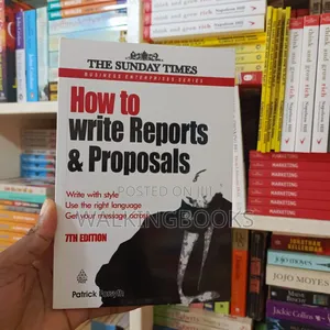 How To Write Reports And Proposals