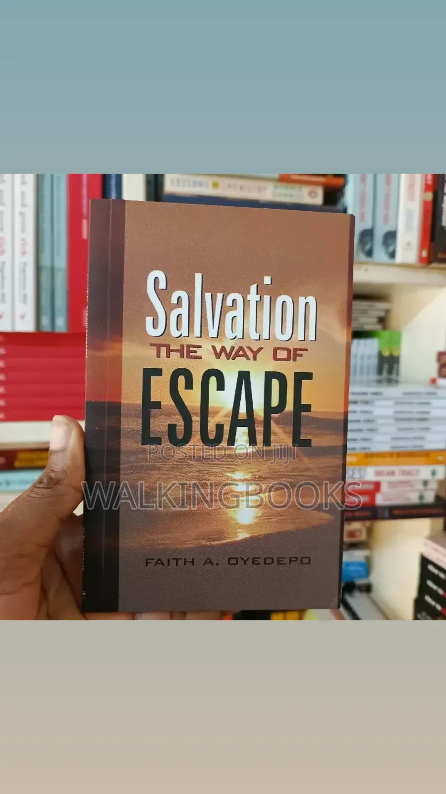 Salvation The Way Of Escape- Faith Oyedepo