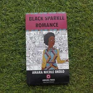 Black Sparkle Romance- Amara Nicole Okoro
