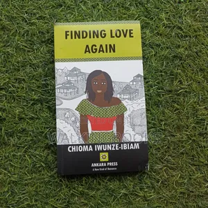 Finding Love Again- Chioma Iwunze-ibiam