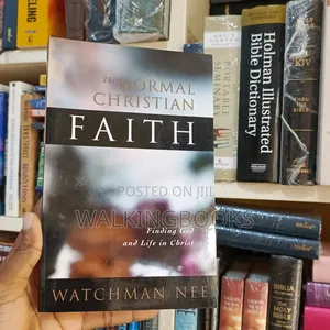 The Normal Christian Faith- Watchman Nee