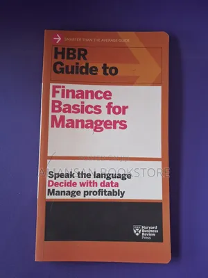 HBR Guide to Fianance Basics for Managers