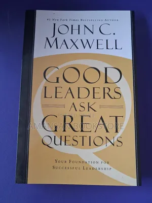 Good Leaders Ask Great Questions