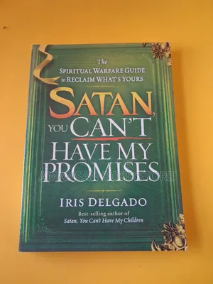 Satan You Can't Have My Promises