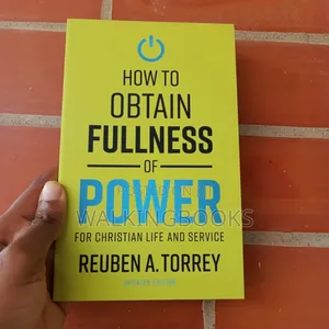 How To Obtain Fullness Of Power